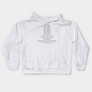 Who I am? Kids Hoodie